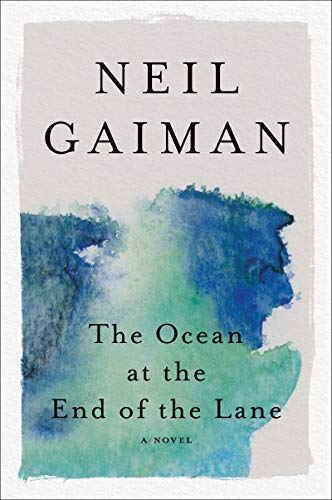  The Ocean at the End of the Lane: A Novel  by Neil Gaiman