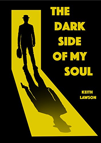  The dark side of my soul  by keith lawson