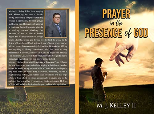  Prayer In The Presence of God  by Michael Kelley