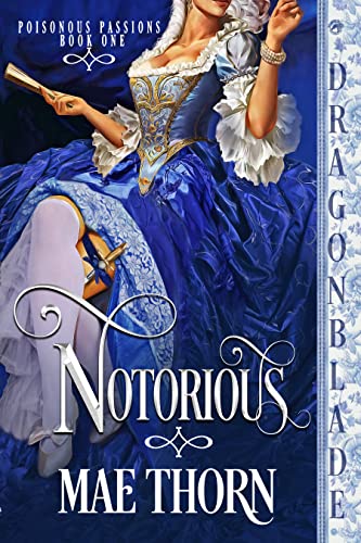  Notorious by Mae Thorn