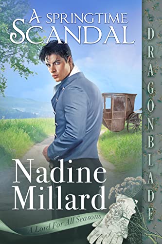 A Springtime Scandal by Nadine Millard