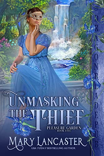 Unmasking the Thief by Mary Lancaster