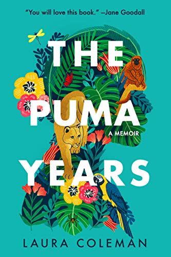  The Puma Years: A Memoir  by Laura Coleman