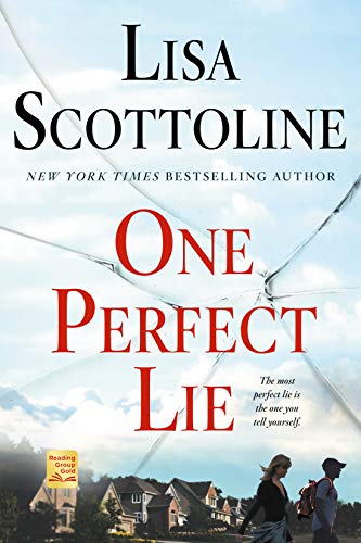  One Perfect Lie  by Lisa Scottoline