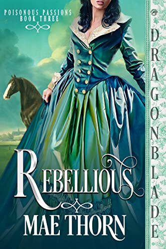  Rebellious by Mae Thorn