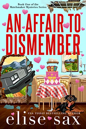  An Affair to Dismember by Elise Sax