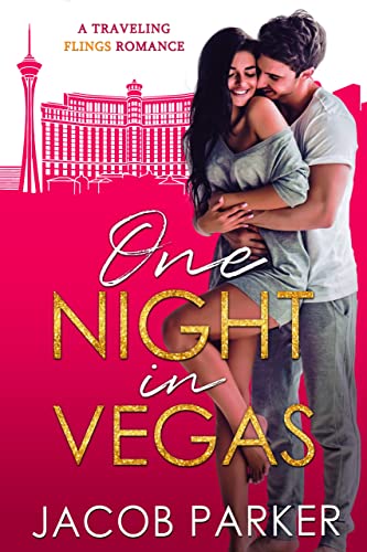  One Night in Vegas by Jacob Parker