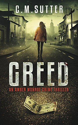  Greed by C. M. Sutter