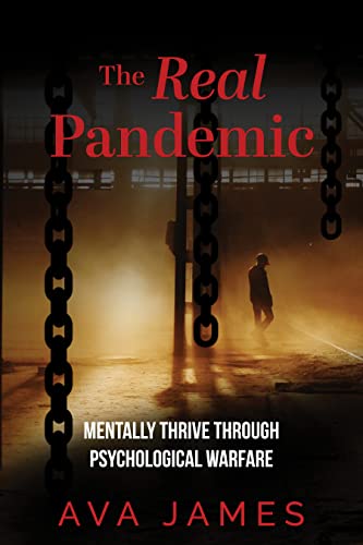  The Real Pandemic by Ava James