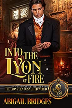  Into the Lyon of Fire by Abigail Bridges