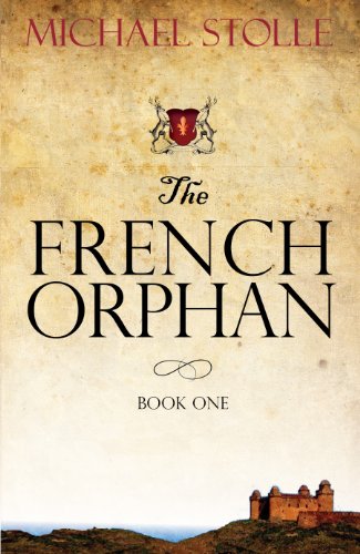  The French Orphan by Michael Stolle
