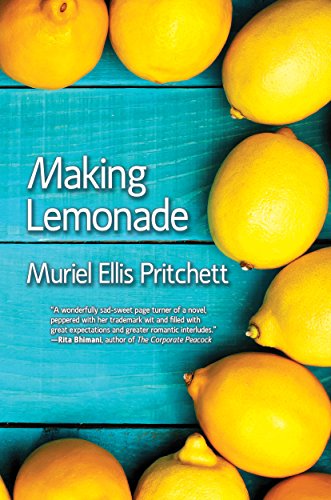  Making Lemonade (Feisty Women's Fiction)  by Muriel Ellis Pritchett