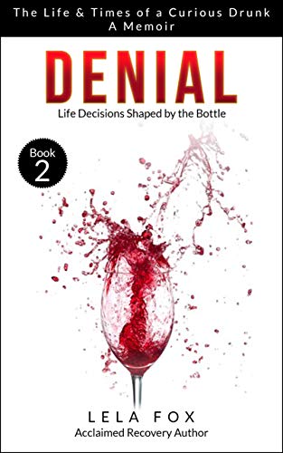  Denial: A Memoir: The Powerless Series  by Lela Fox