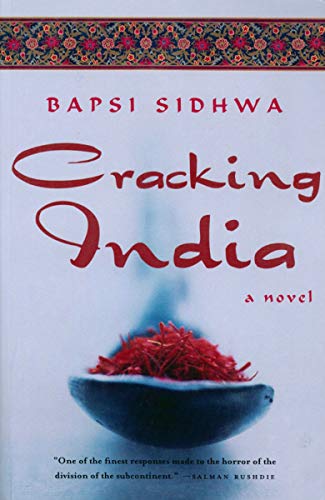  Cracking India: A Novel  by Bapsi Sidhwa