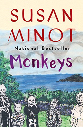  Monkeys  by Susan Minot