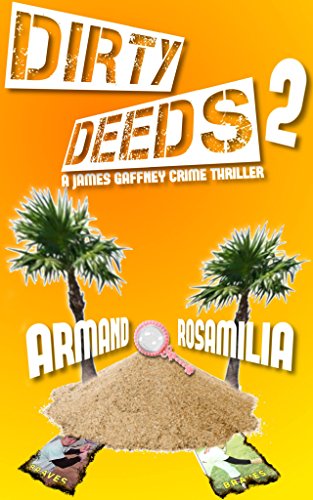  Dirty Deeds 2  by Armand Rosamilia