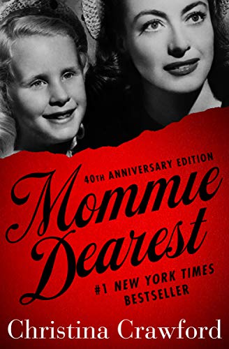  Mommie Dearest  by Christina Crawford