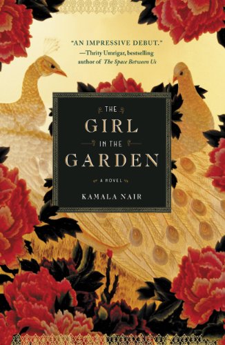  The Girl in the Garden  by Kamala Nair