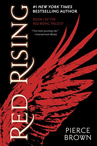  Red Rising (Red Rising Series Book 1)  by Pierce Brown