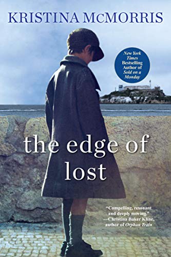  The Edge of Lost  by Kristina McMorris