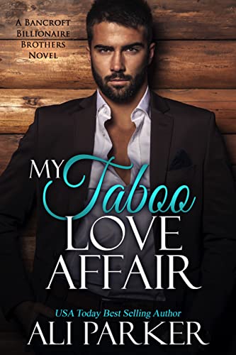 My Taboo Love Affair by Ali Parker