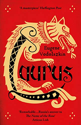  Laurus: The International Bestseller  by Eugene Vodolazkin