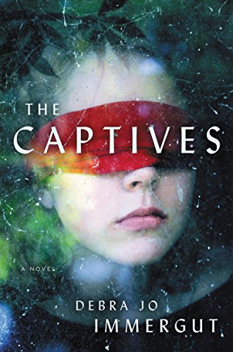  The Captives: A Novel  by Debra Jo Immergut