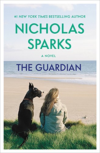  The Guardian  by Nicholas Sparks