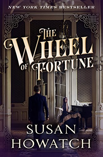  The Wheel of Fortune  by Susan Howatch