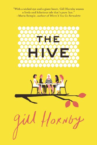  The Hive: A Novel  by Gill Hornby