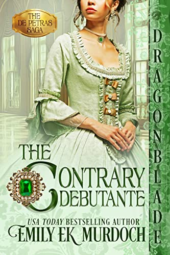 The Contrary Debutante by Emily E K Murdoch