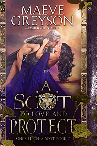  A Scot to Love and Protect by Maeve Greyson