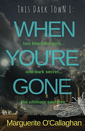 When You're Gone by Marguerite O'Callaghan