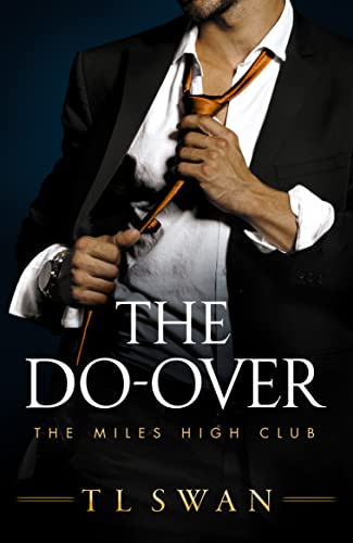 The Do-Over by T L Swan