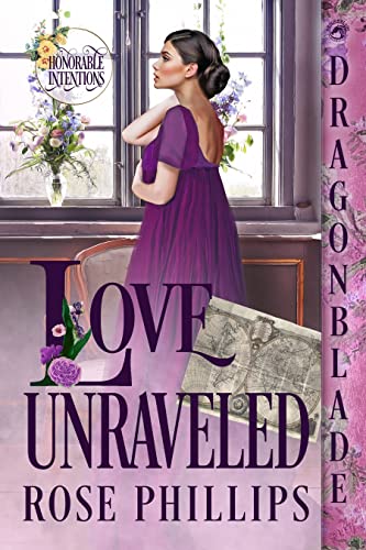  Love Unraveled by Rose Phillips
