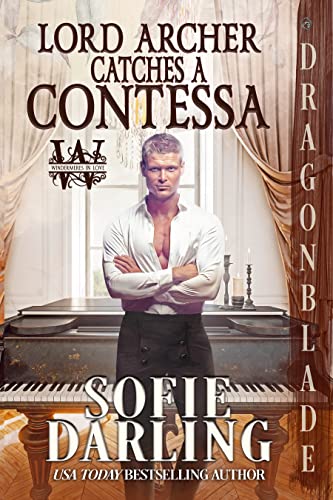  Lord Archer Catches a Contessa (Windermeres in Love Book 2)  by Sofie Darling