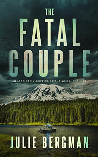  The Fatal Couple by Julie Bergman