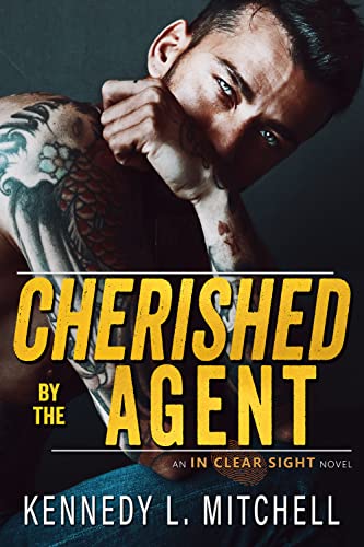 Cherished by the Agent by Kennedy L.  Mitchell