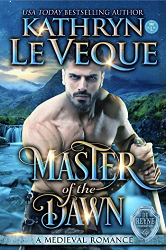  Master of the Dawn by Kathryn Le Veque