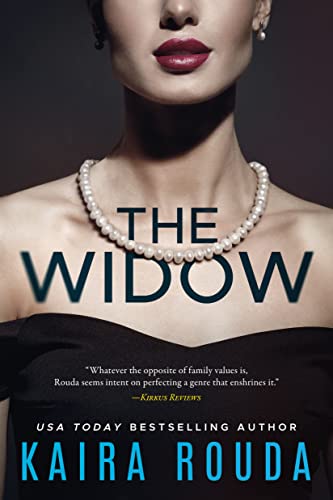  The Widow  by Kaira Rouda