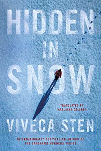  Hidden in Snow by Viveca Sten