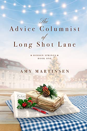 The Advice Columnist of Long Shot Lane by Amy Martinsen