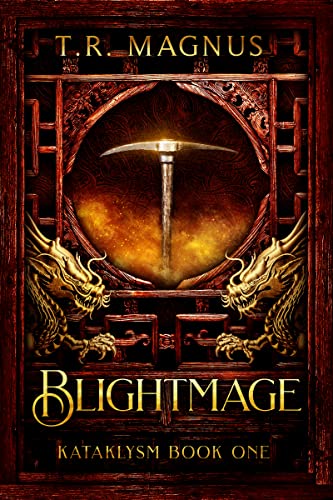   Blightmage by T.R. Magnus