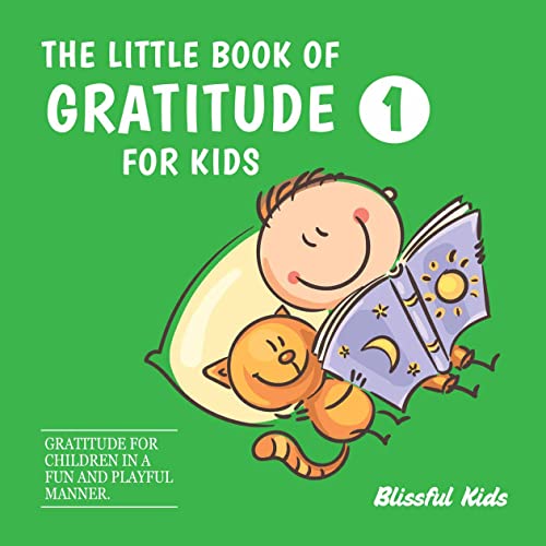  The Little Book of Gratitude for Kids 1 by Christian Bergstrom