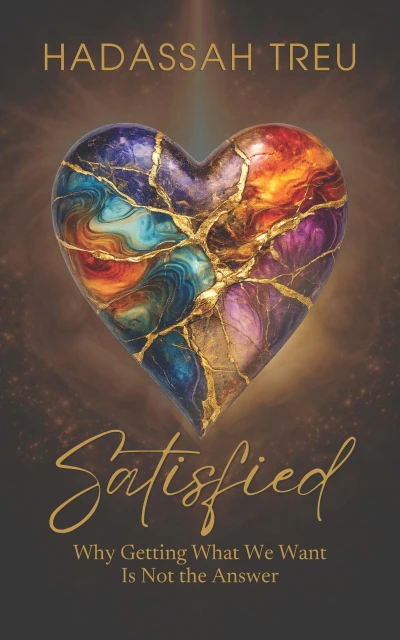 Satisfied: Why Getting What We Want Is Not the Answer